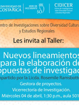 Taller: “Nuevos lineamientos para la elaboración de propuestas de investigación”.